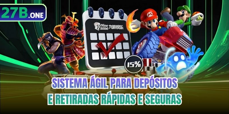 Sistema ágil para depósitos e retiradas rápidas e seguras